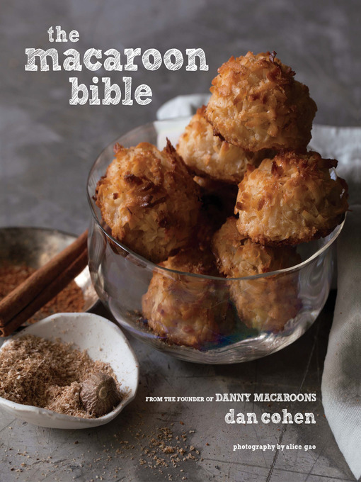 Title details for The Macaroon Bible by Dan Cohen - Available